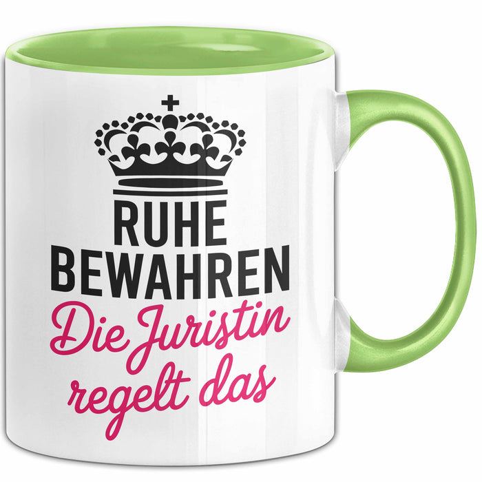Anwalt Rechtsberatung Tasse Geschenk Lustige Geschenkidee Spruch Ruhe Bewahren Die Juristin Regelt Das Grün Trendation