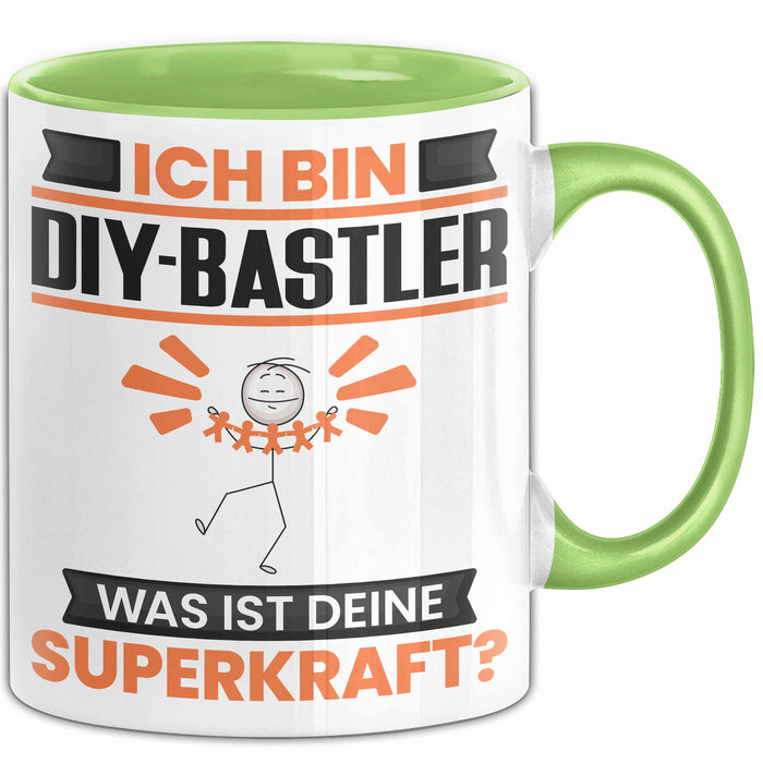 DIY-Bastler Tasse Geschenk für DIY-Bastler Geburtstag Lustiger Spruch Kaffee-Becher Was Ist Deine Superkraft Grün Trendation