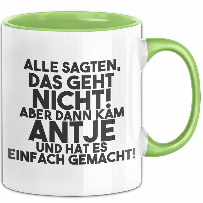 Antje Tasse Alle Sagten Das Geht Nicht, Aber Dann Kam Antje Geschenk