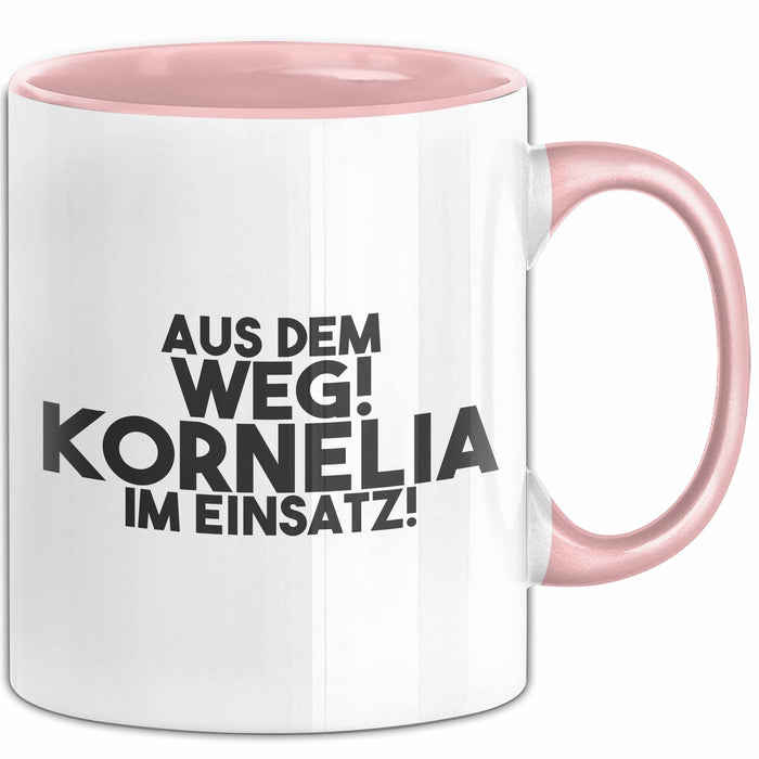 Kornelia Tasse Aus Dem Weg! Kornelia Im Einsatz! Geschenk