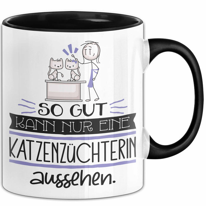Katzenzüchterin Geschenk Tasse So Gut Kann Nur Eine Katzenzüchterin Aussehen Geschenkidee Geburtstag Weihnachten Lustig Trendation
