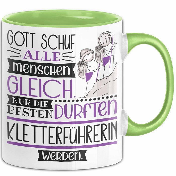 Kletterführerin Geschenk Becher Tasse Gott Schuf Alle Menschen Gleich Nur Die Besten Durfeten Kletterführerin Werden Geschenkidee Lustig Grün Trendation
