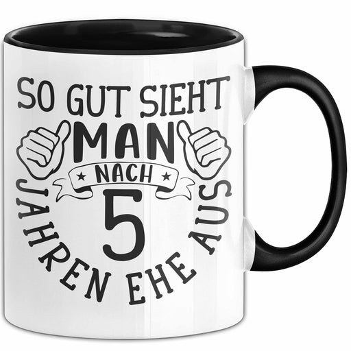 Hölzerne Hochzeit Tasse Geschenk Ehemann Ehefrau Partner So Gut Sieht Man Nach 5 Jahren Ehe Aus Trendation