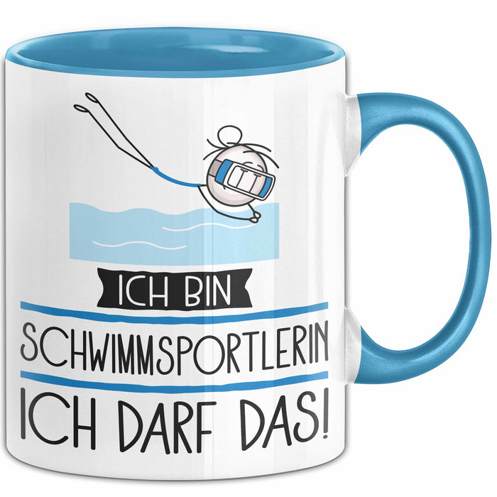 Geschenk für Schwimmsportlerin Tasse Lustige Geschenkidee Geburtstag Ich Bin Schwimmsportlerin Ich Darf Das Blau Trendation