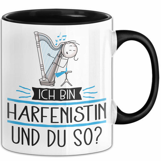 Harfenistin Tasse Geschenk Ich Bin Harfenistin Und Du So Geschenkidee Lustiger Spruch Becher Trendation