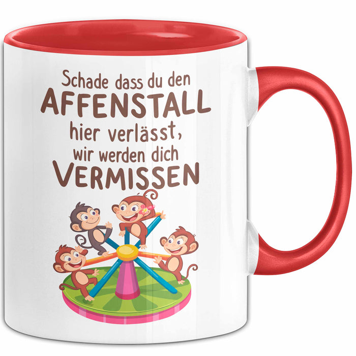 Büro Arbeit Kollege Tasse Geschenk Lustige Geschenkidee Spruch Schade Dass Du Den Affenstall Hier Verlässt Rot Trendation