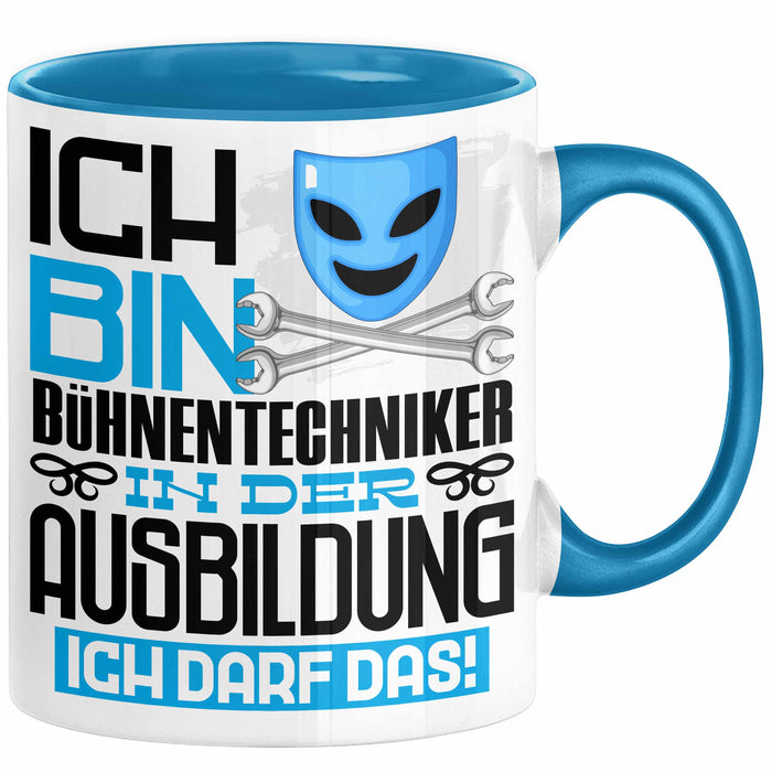 Bühnentechniker Ausbildung Tasse Geschenk Ich Bin Bühnentechniker In Der Ausbildung Ich Darf Das Geschenkidee Spruch Blau Trendation