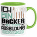 Bäcker Ausbildung Tasse Geschenk Ich Bin Bäcker In Der Ausbildung Ich Darf Das Geschenkidee Spruch Grün Trendation