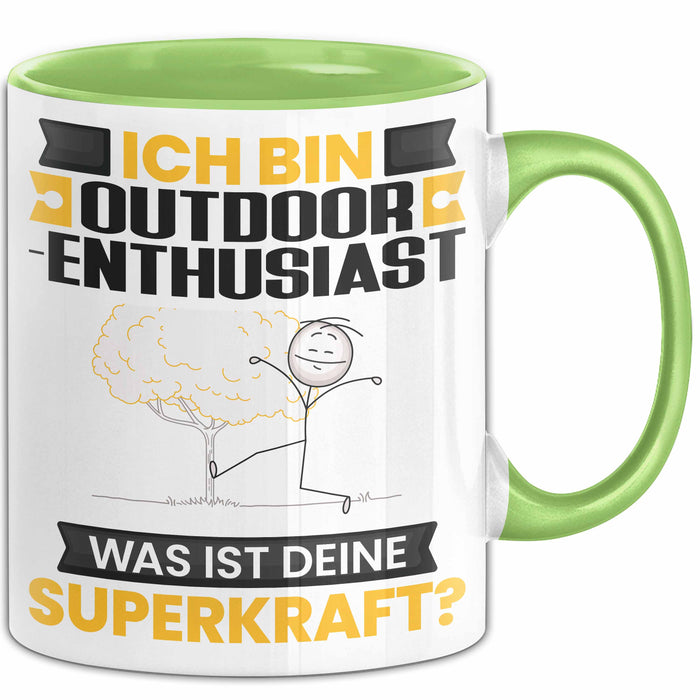 Outdoor-Enthusiast Tasse Geschenk für Outdoor-Enthusiast Geburtstag Lustiger Spruch Kaffee-Becher Was Ist Deine Superkraft Grün Trendation