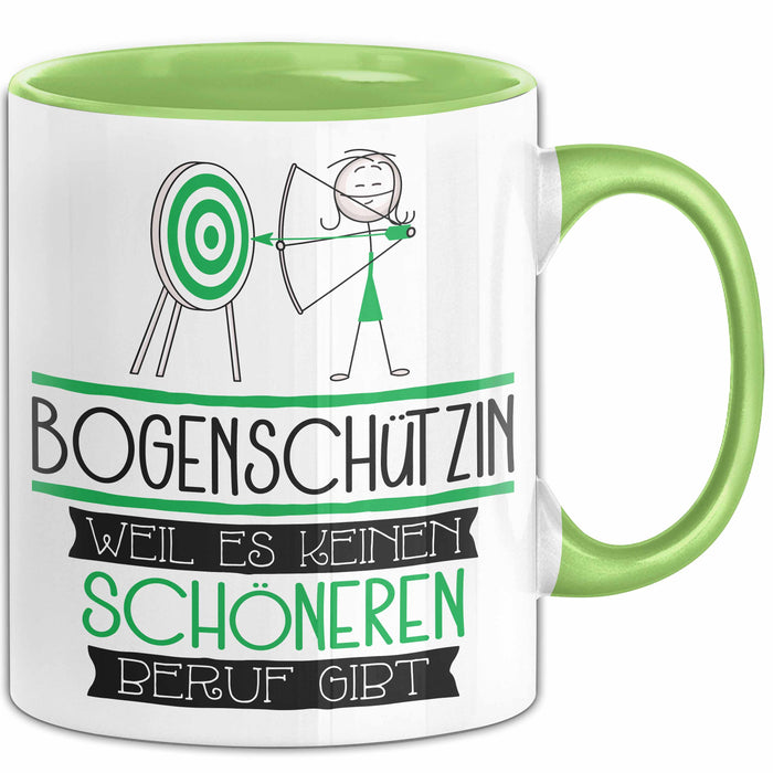 Bogenschützin Weil Es Keinen Schöneren Beruf Gibt Tasse Geschenk für Eine Bogenschützin Lustig Grün Trendation