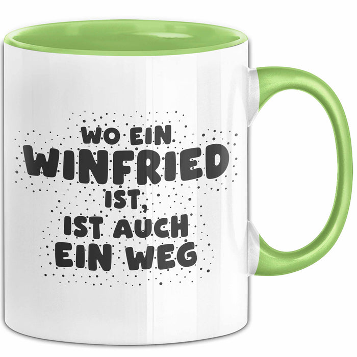 Winfried Tasse Wo Ein Winfried Ist, Ist Auch Ein Weg Geschenk