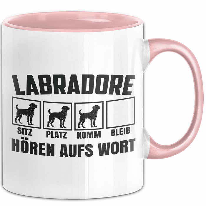 Labradore Hören Aufs Wort Tasse Geschenk Labrador Besitzer Mama Becher Rosa Trendation