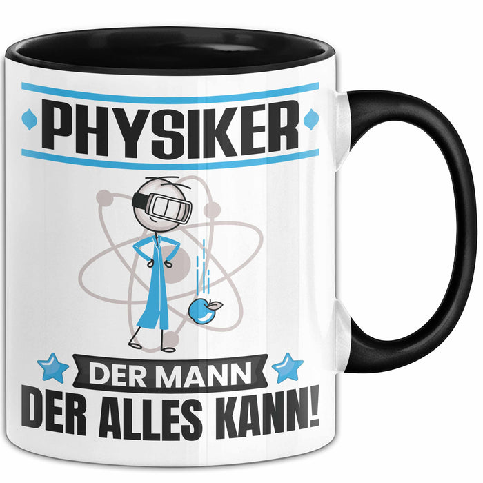 Physiker Tasse Geschenk für Physiker Der Mann Der Alles Kann Geschenkidee zum Geburtstag Schwarz Trendation