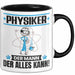 Physiker Tasse Geschenk für Physiker Der Mann Der Alles Kann Geschenkidee zum Geburtstag Schwarz Trendation