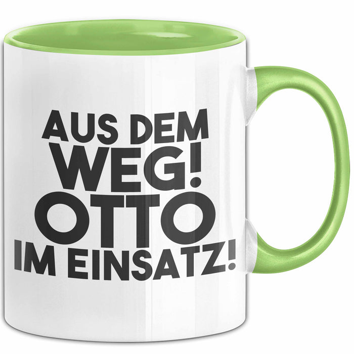 Otto Tasse Aus Dem Weg! Otto Im Einsatz! Geschenk