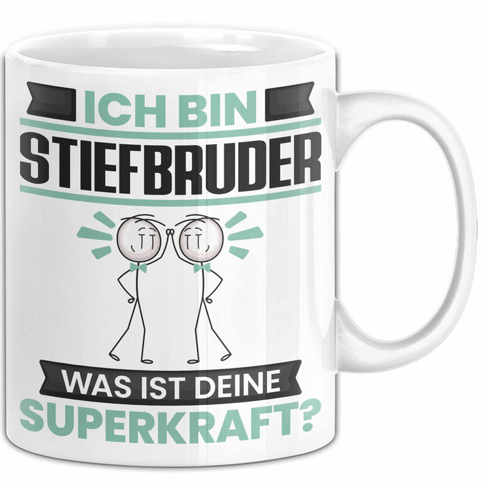 Stiefbruder Tasse Geschenk für Stiefbruder Geburtstag Lustiger Spruch Kaffee-Becher Was Ist Deine Superkraft Weiß Trendation