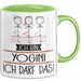 Geschenk für Yogini Tasse Lustige Geschenkidee Geburtstag Ich Bin Yogini Ich Darf Das Grün Trendation
