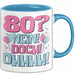 80er Geburtstag Geschenk Männer Frauen 80 Nein Doch Ohhhh Lustiger Spruch Geschenkidee Kaffee-Becher Blau Trendation