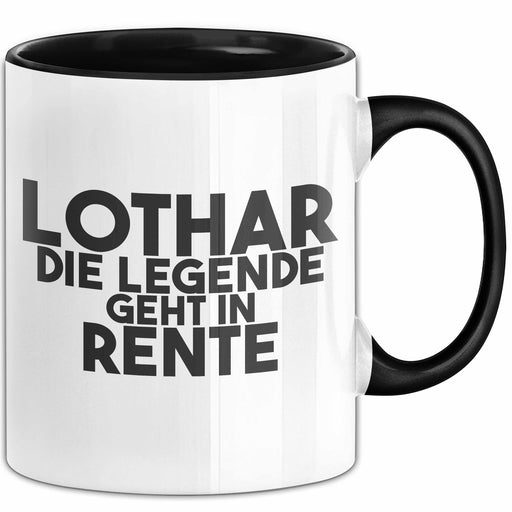 Lothar Tasse Lothar – Die Legende Geht In Rente Geschenk Schwarz Trendation