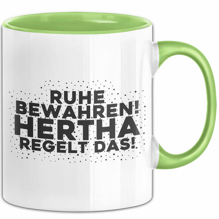 Hertha Tasse Ruhe Bewahren! Hertha Regelt Das! Geschenk Grün Trendation