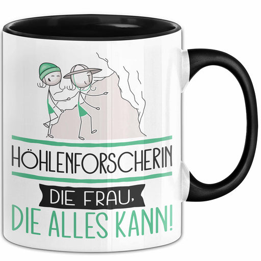 Höhlenforscherin Geschenk Tasse Becher Die Frau Die Allen Kann Geschenkidee für eine Höhlenforscherin Lustig Trendation