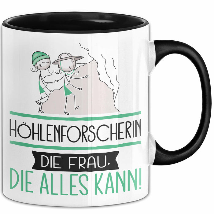 Höhlenforscherin Geschenk Tasse Becher Die Frau Die Allen Kann Geschenkidee für eine Höhlenforscherin Lustig Trendation