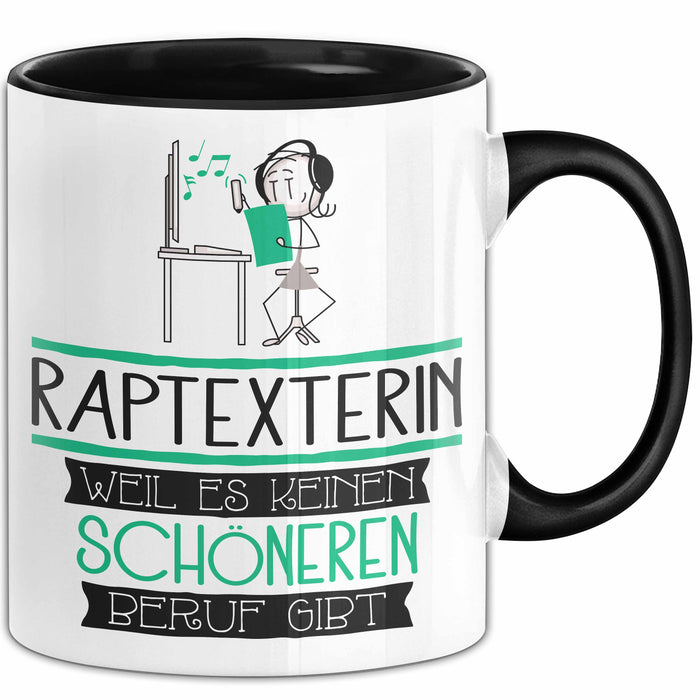 Raptexterin Weil Es Keinen Schöneren Beruf Gibt Tasse Geschenk für Eine Raptexterin Lustig Trendation