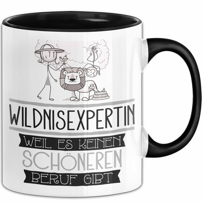 Wildnisexpertin Weil Es Keinen Schöneren Beruf Gibt Tasse Geschenk für Eine Wildnisexpertin Lustig Trendation