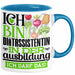 Diätassistentin Ausbildung Start Geschenk Tasse Ich Bin Diätassistentin In Der Ausbildung Ich Darf Das Kaffee-Becher Geschenkidee Blau Trendation