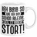 Lustige Tasse Mit SpruchIch Bleib So Wie Ich Bin Schon Alleine Weil Es Andere Stört Kaffee-Becher Sprüche Geschenkidee Kollege Weiß Trendation