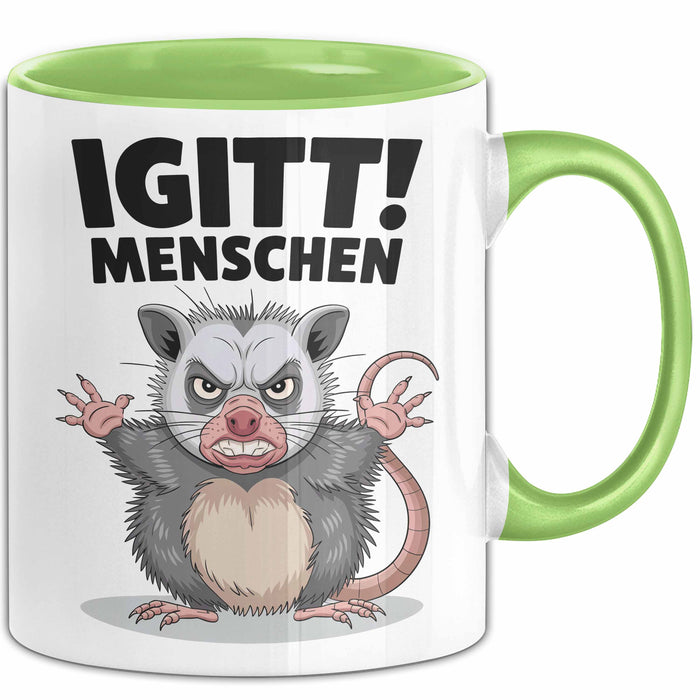 Sarkastischer Sarkasmus Introvertierter Tasse Geschenk Lustige Geschenkidee Spruch Igitt Menschen Grün Trendation