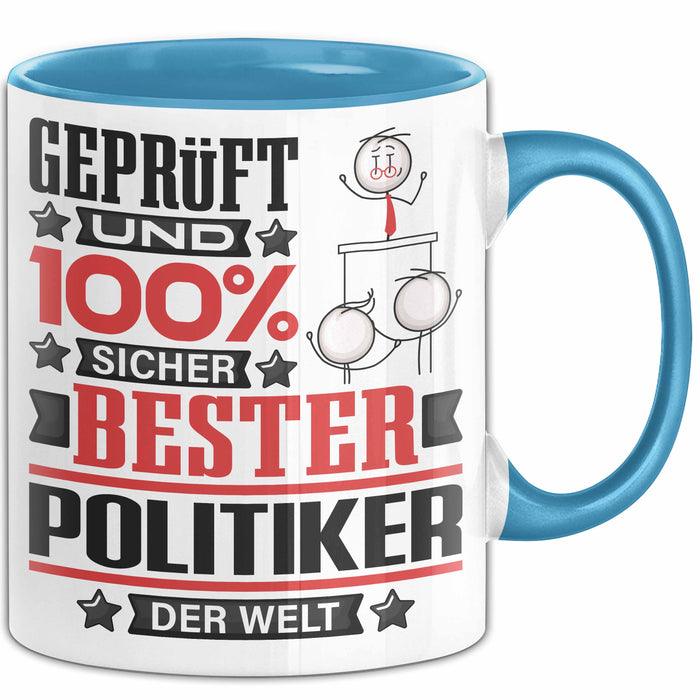 Politiker Geschenk Lustiger Spruch für Politiker Geschenkidee Bester Politiker Der Welt Blau Trendation
