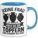 Töpferin Tasse Geschenk Keine Frau Ist Perfekt Aber Die Die Töpfern Sind Nah Dran Geschenkidee Töpfern Becher Blau Trendation