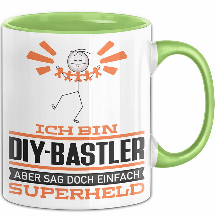 DIY-Bastler Geschenk Tasse Ich Bin DIY-Bastler Aber Sag Doch Einfach Superheld Lustige Geschenkdiee für DIY-Bastler Kaffee-Becher Grün Trendation