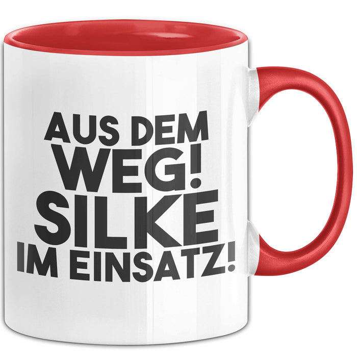 Silke Tasse Aus Dem Weg! Silke Im Einsatz! Geschenk