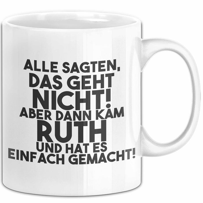 Ruth Tasse Alle Sagten Das Geht Nicht, Aber Dann Kam Ruth Geschenk