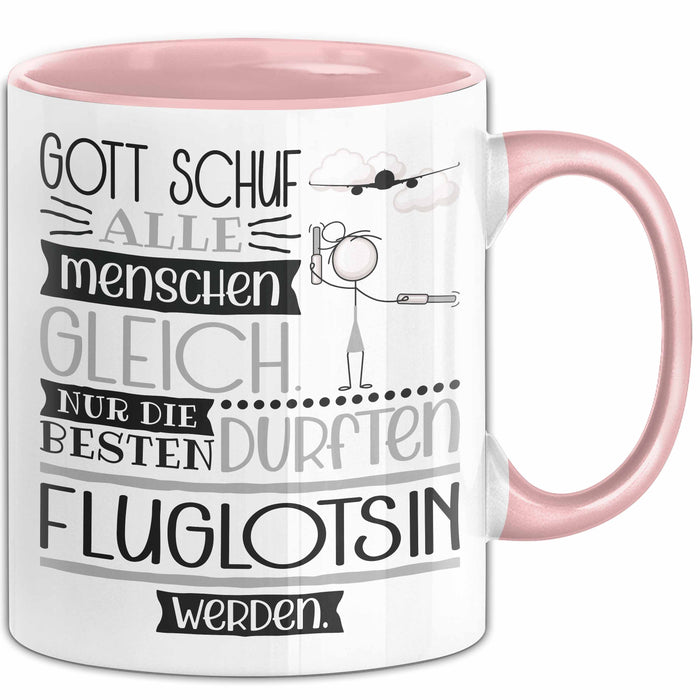 Fluglotsin Geschenk Becher Tasse Gott Schuf Alle Menschen Gleich Nur Die Besten Durfeten Fluglotsin Werden Geschenkidee Lustig Rosa Trendation