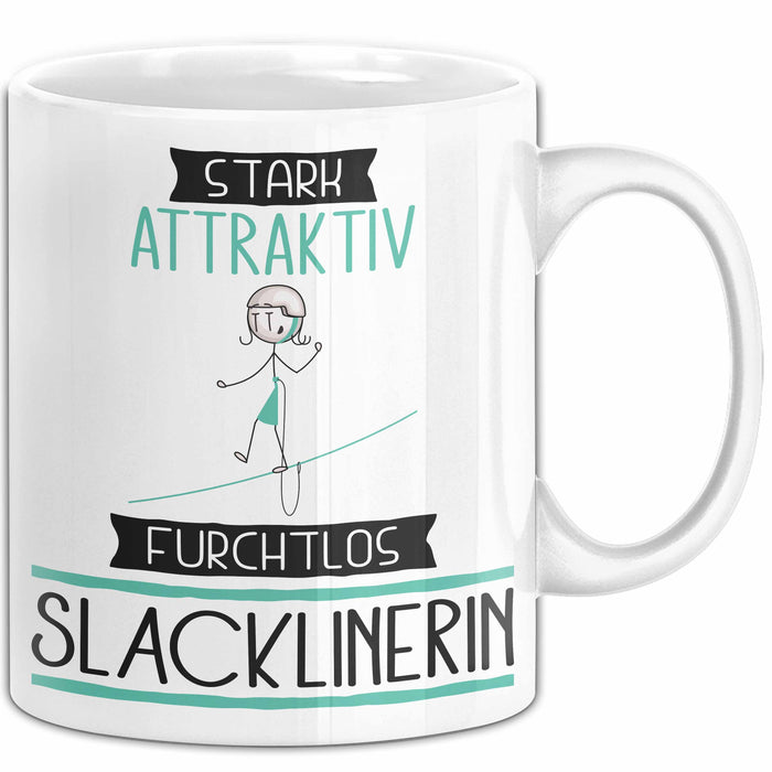 Slacklinerin Tasse Geschenk Becher Stark Attraktiv Furchtlos Slacklinerin Lustige Geschenkidee Weiß Trendation