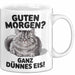 Morgen Tasse Geschenk Guten Morgen Ganz Duennes Eis Geschenkidee Lustig Katze Weiß Trendation