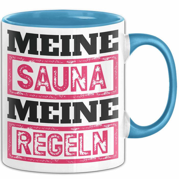 Witzige Tasse Geschenk Meine Sauna Meine Regeln Spruch Blau Trendation