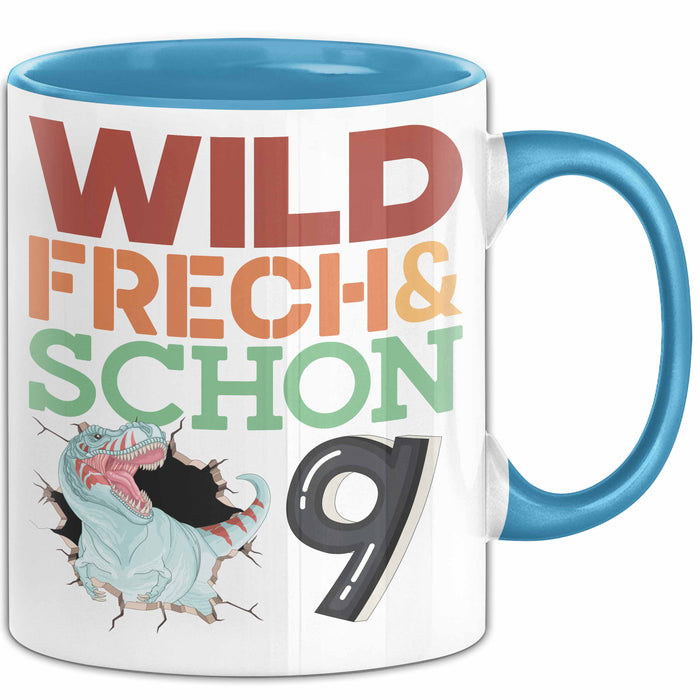 9. Geburtstag Geschenk Tasse Becher Wild Frech Und Schon 9 Blau Trendation