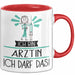 Geschenk für Ärztin Tasse Lustige Geschenkidee Geburtstag Ich Bin Ärztin Ich Darf Das Rot Trendation