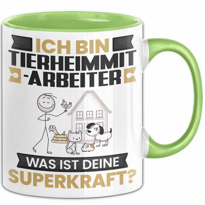 Tierheimmitarbeiter Tasse Geschenk für Tierheimmitarbeiter Geburtstag Lustiger Spruch Kaffee-Becher Was Ist Deine Superkraft Grün Trendation