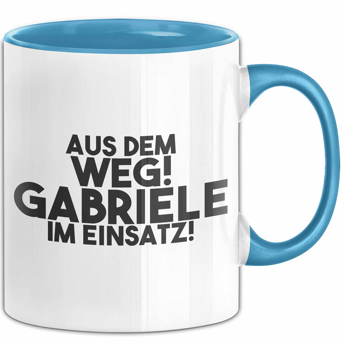 Gabriele Tasse Aus Dem Weg! Gabriele Im Einsatz! Geschenk
