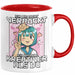 Anime Tasse Verrückt Ich Bin Nicht Verrückt Ich Bin Nur Kreativer Als Du Geschenk Mädchen Kreativ Kaffee-Becher Rot Trendation