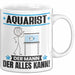 Aquarist Tasse Geschenk für Aquarist Der Mann Der Alles Kann Geschenkidee zum Geburtstag Weiß Trendation