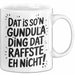 Gundula Tasse Geschenk Dat Is So'n Gundula Ding Dat Raffste Eh Nicht Geschenkidee Becher mit Name Weiß Trendation