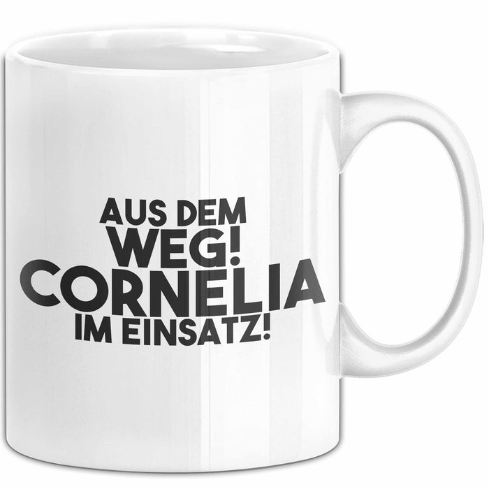 Cornelia Tasse Aus Dem Weg! Cornelia Im Einsatz! Geschenk