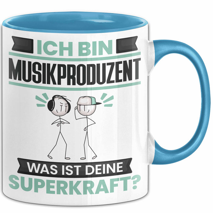 Musikproduzent Tasse Geschenk für Musikproduzent Geburtstag Lustiger Spruch Kaffee-Becher Was Ist Deine Superkraft Blau Trendation