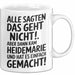Heidemarie Tasse Geschenk Alle Sagten Das Geht Nicht Aber Dann Kam Heidemarie Und Hat Es Einfach Gemacht Geschenkidee Becher mit Name Weiß Trendation
